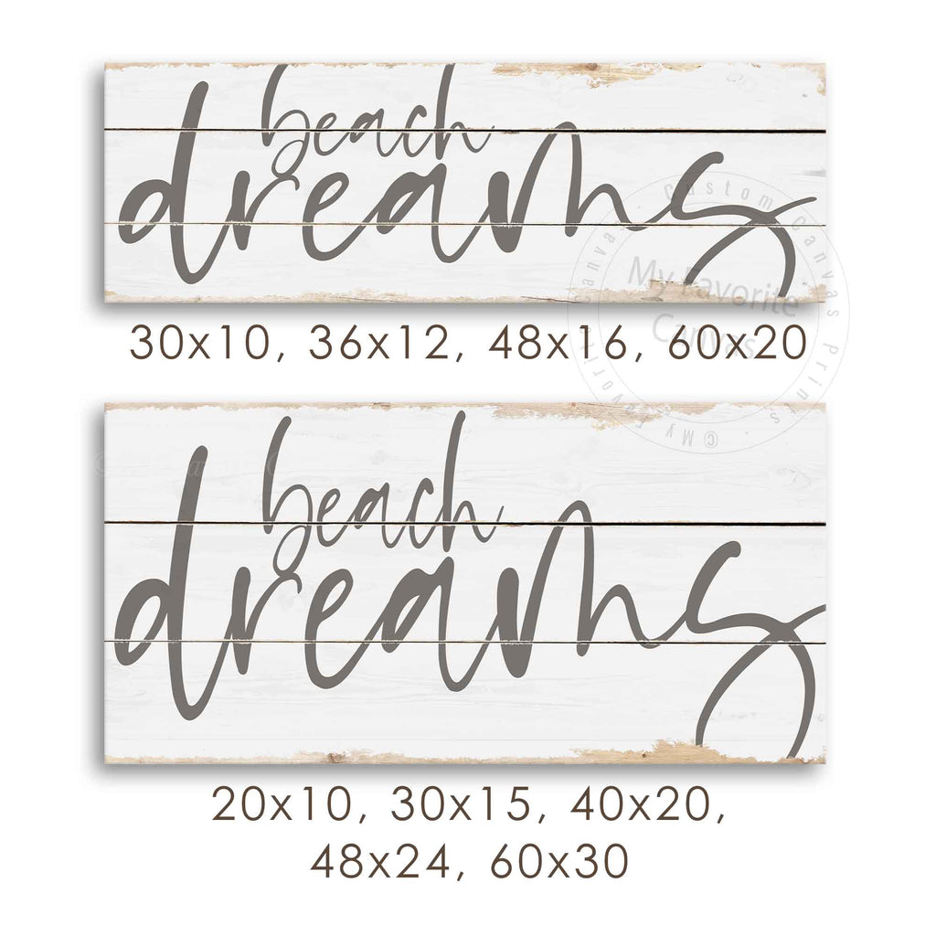 Beach Dreams Rustic Sign v3