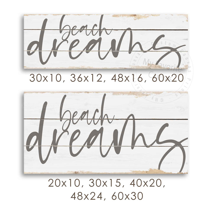 Beach Dreams Rustic Sign v3