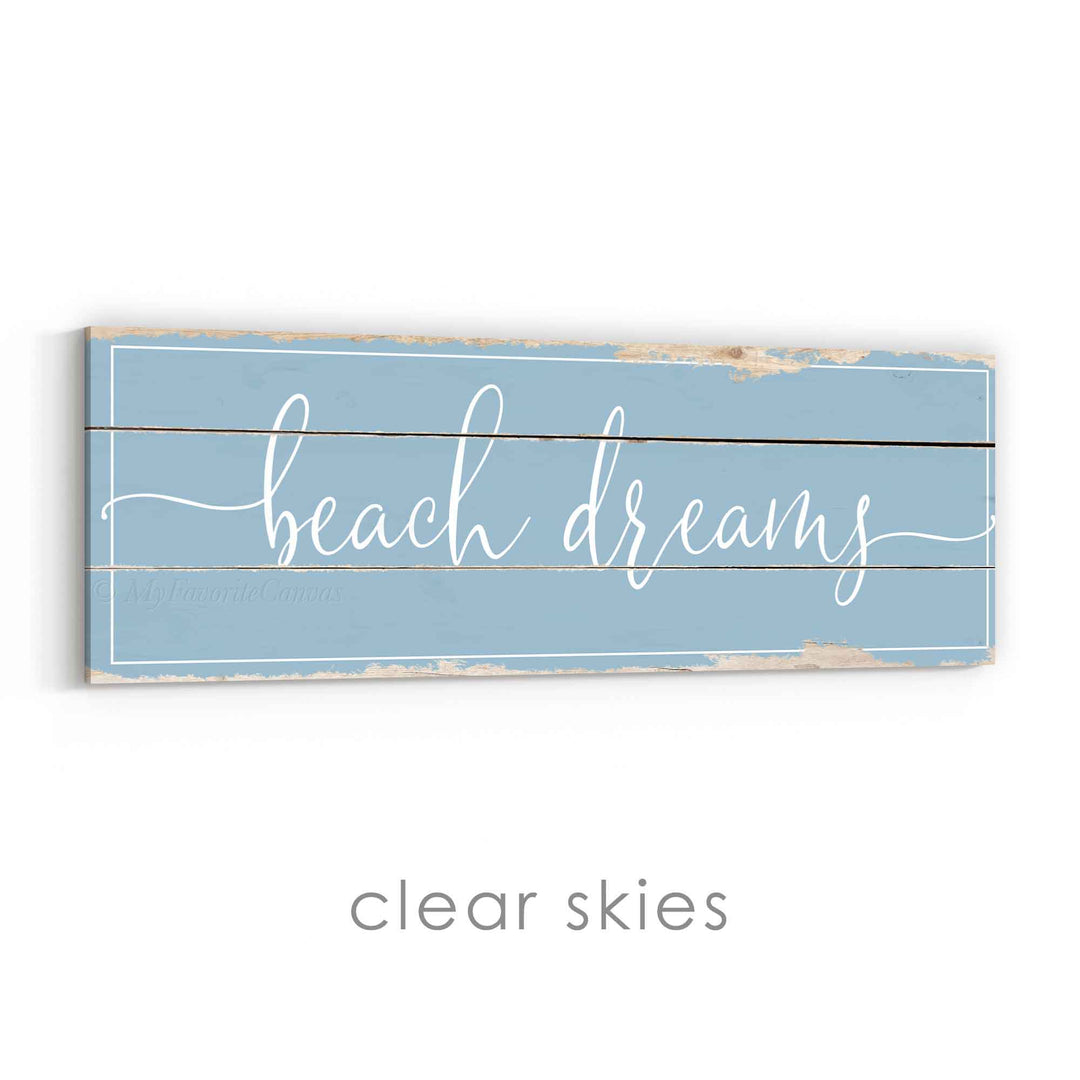 Beach Dreams Rustic Sign