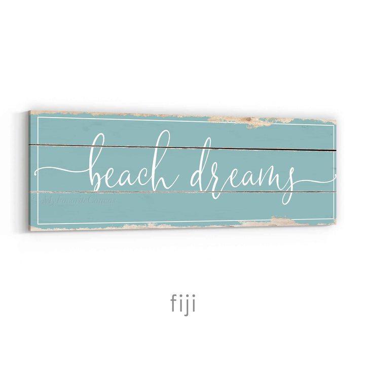 Beach Dreams Rustic Sign