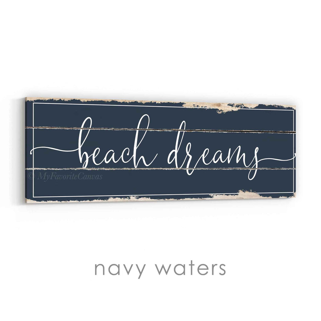 Beach Dreams Rustic Sign