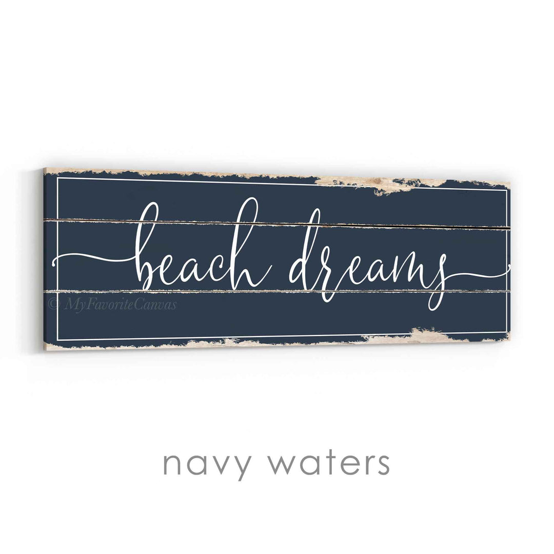 Beach Dreams Rustic Sign