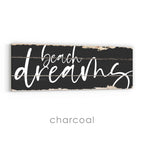 Beach Dreams Rustic Sign v3