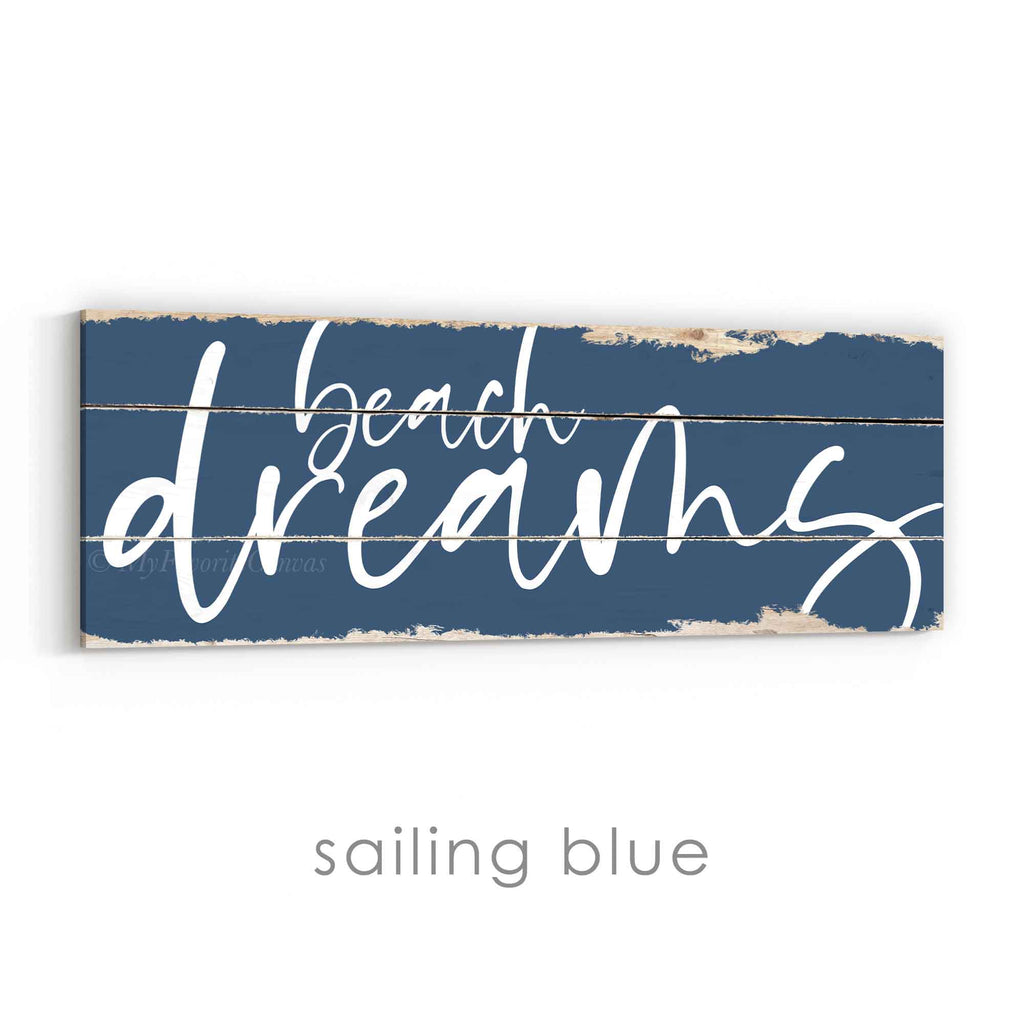 Beach Dreams Rustic Sign v3