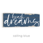 Beach Dreams Rustic Sign v3