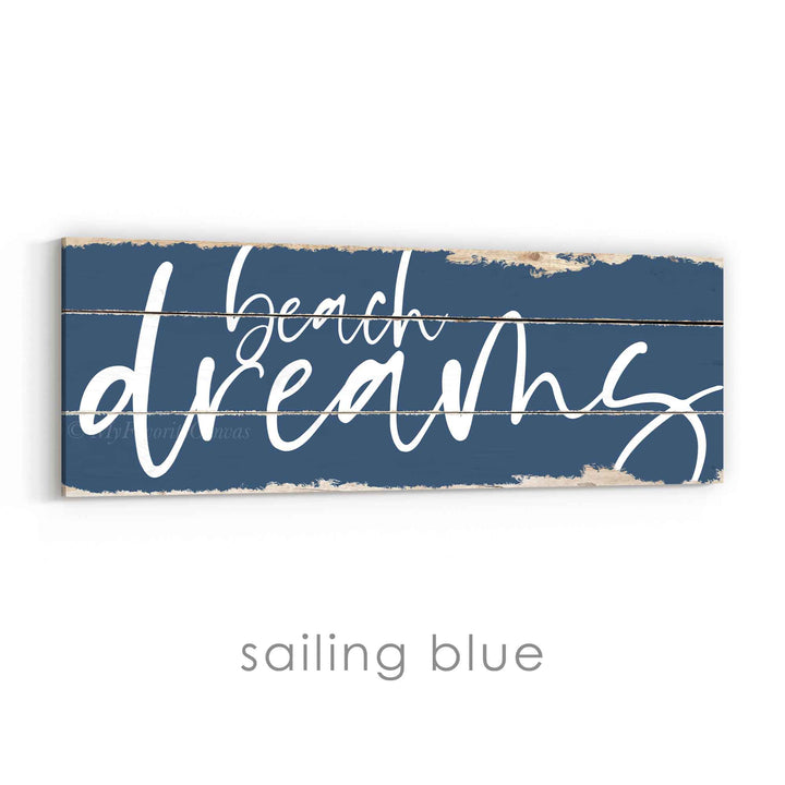 Beach Dreams Rustic Sign v3