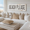 Beach Please Rustic Sign