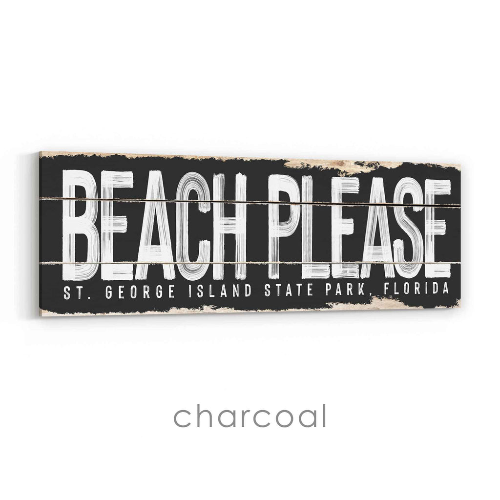 Beach Please Rustic Sign