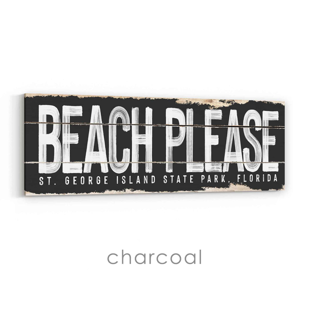 Beach Please Rustic Sign
