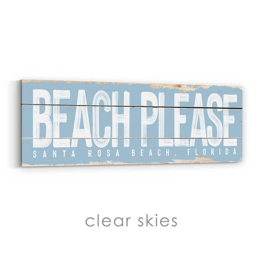 Beach Please Rustic Sign