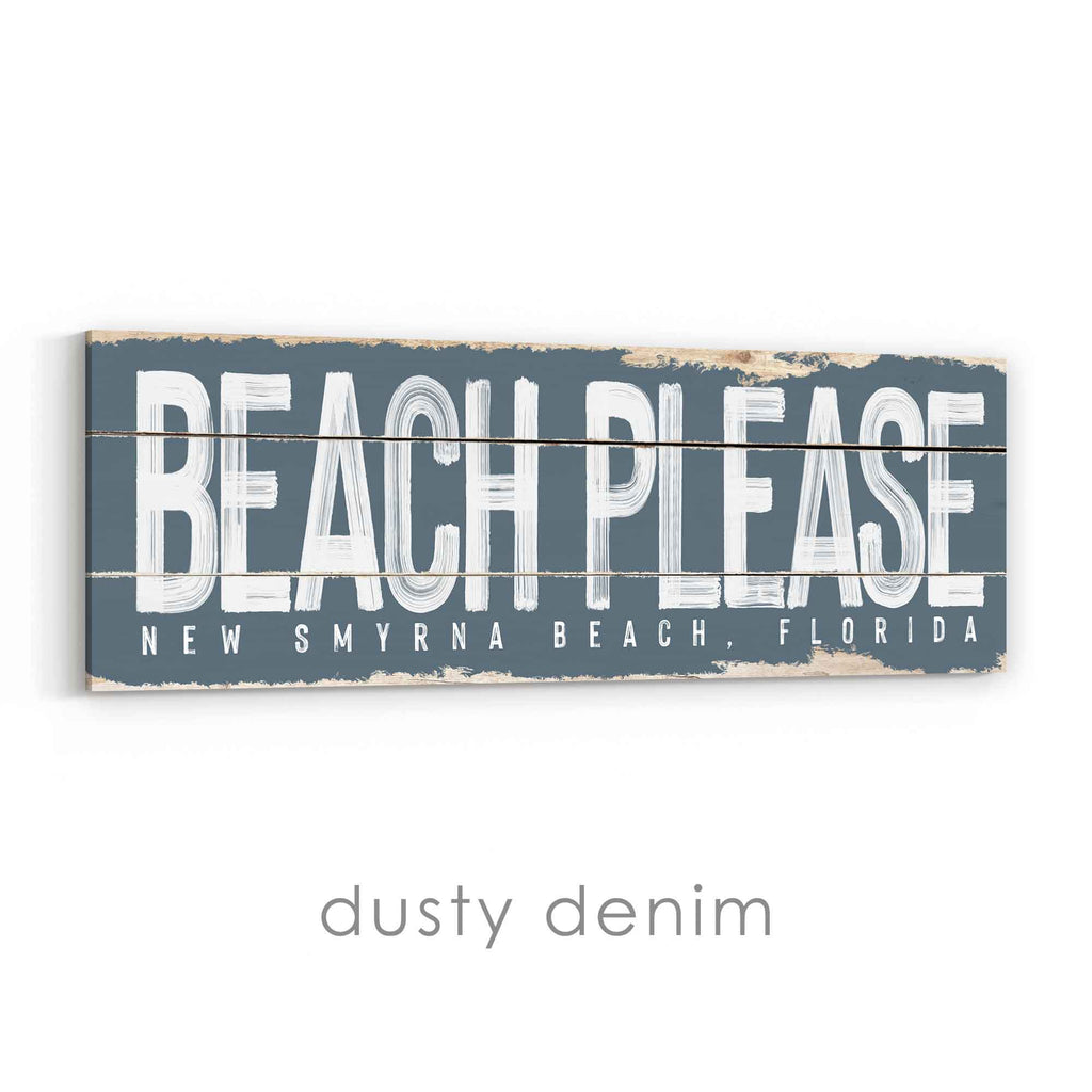 Beach Please Rustic Sign