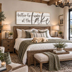 Better To Wake At The Lake Rustic Sign