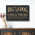Big Dog Coffee & Wine Bar Sign