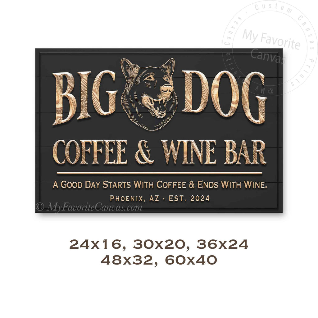 Big Dog Coffee & Wine Bar Sign