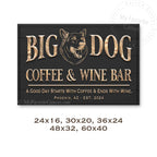 Big Dog Coffee & Wine Bar Sign