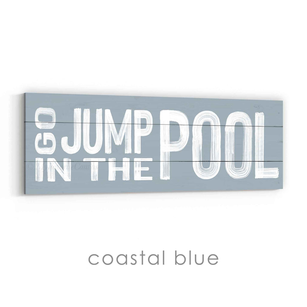 Go Jump in the Pool Sign v2