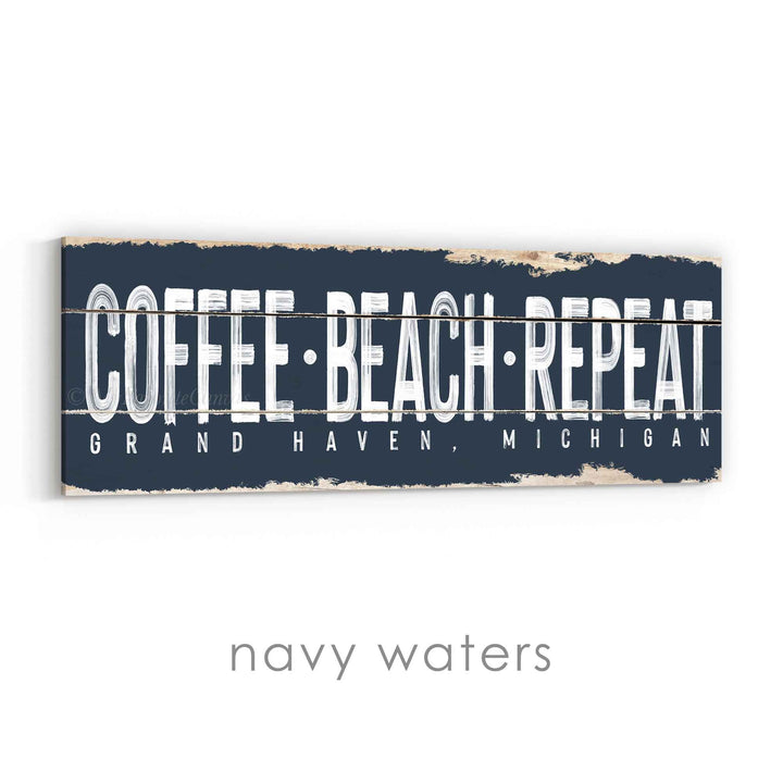 Coffee Beach Repeat Rustic Sign