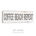 Coffee Beach Repeat Rustic Sign
