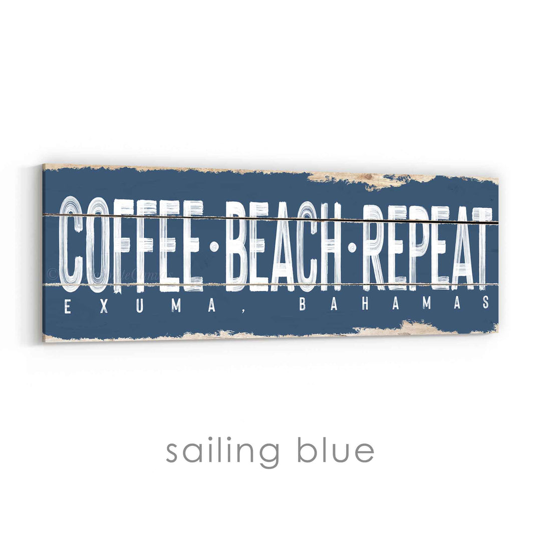 Coffee Beach Repeat Rustic Sign