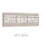 Coffee Beach Repeat Rustic Sign