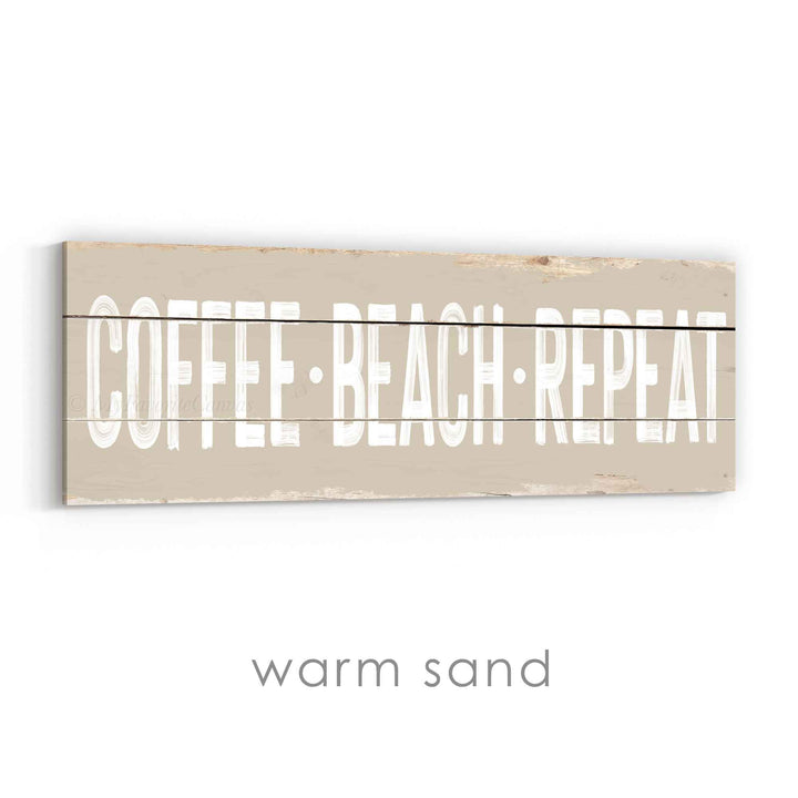 Coffee Beach Repeat Rustic Sign