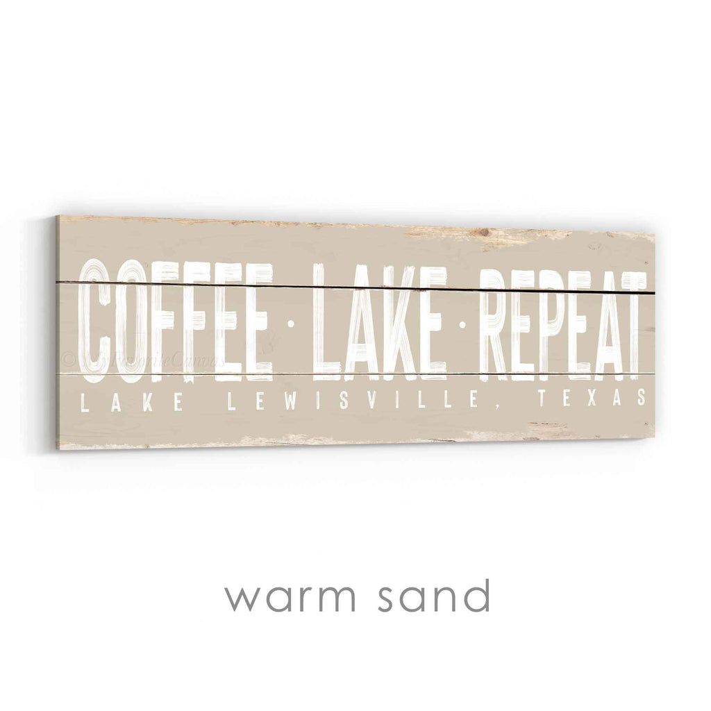 Coffee Lake Repeat Rustic Sign
