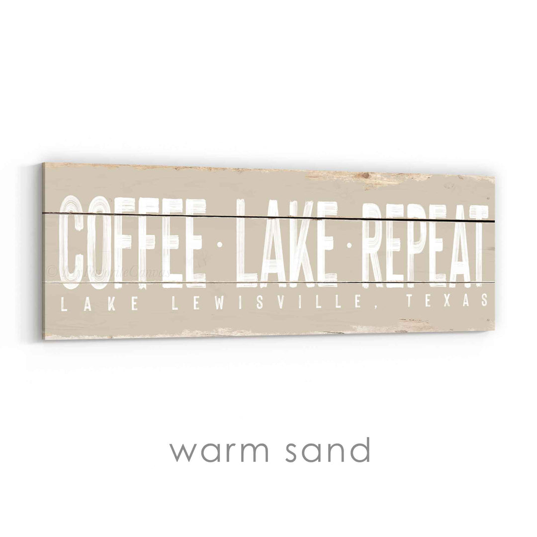 Coffee Lake Repeat Rustic Sign