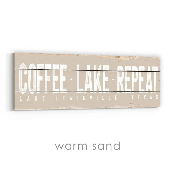 Coffee Lake Repeat Rustic Sign