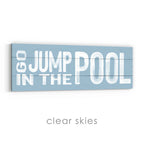 Go Jump in the Pool Sign v2