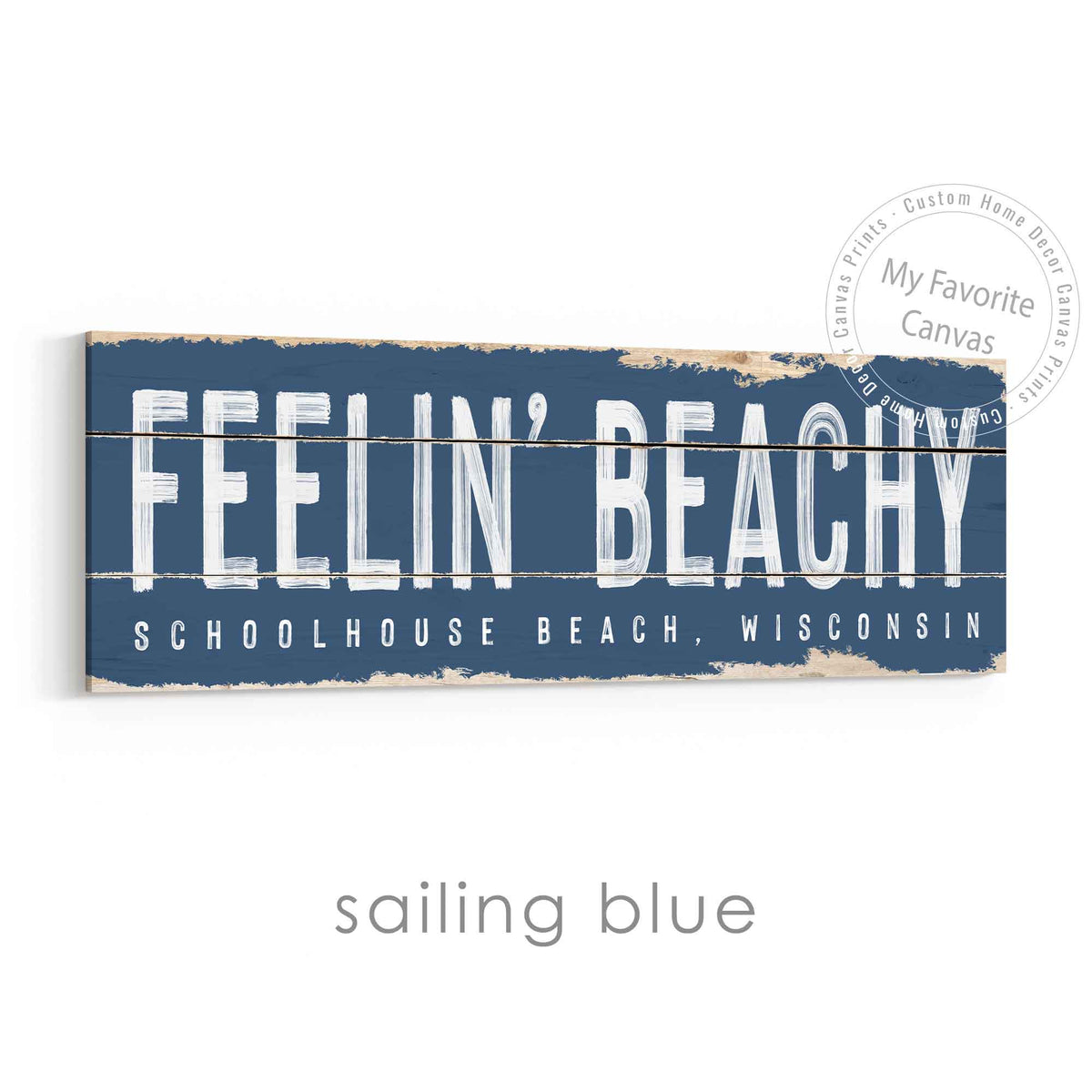Feelin' Beachy Rustic Sign