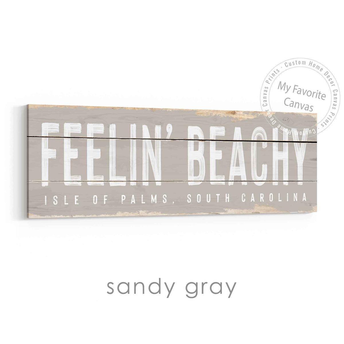 Feelin' Beachy Rustic Sign