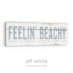 Feelin' Beachy Rustic Sign