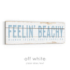 Feelin' Beachy Rustic Sign