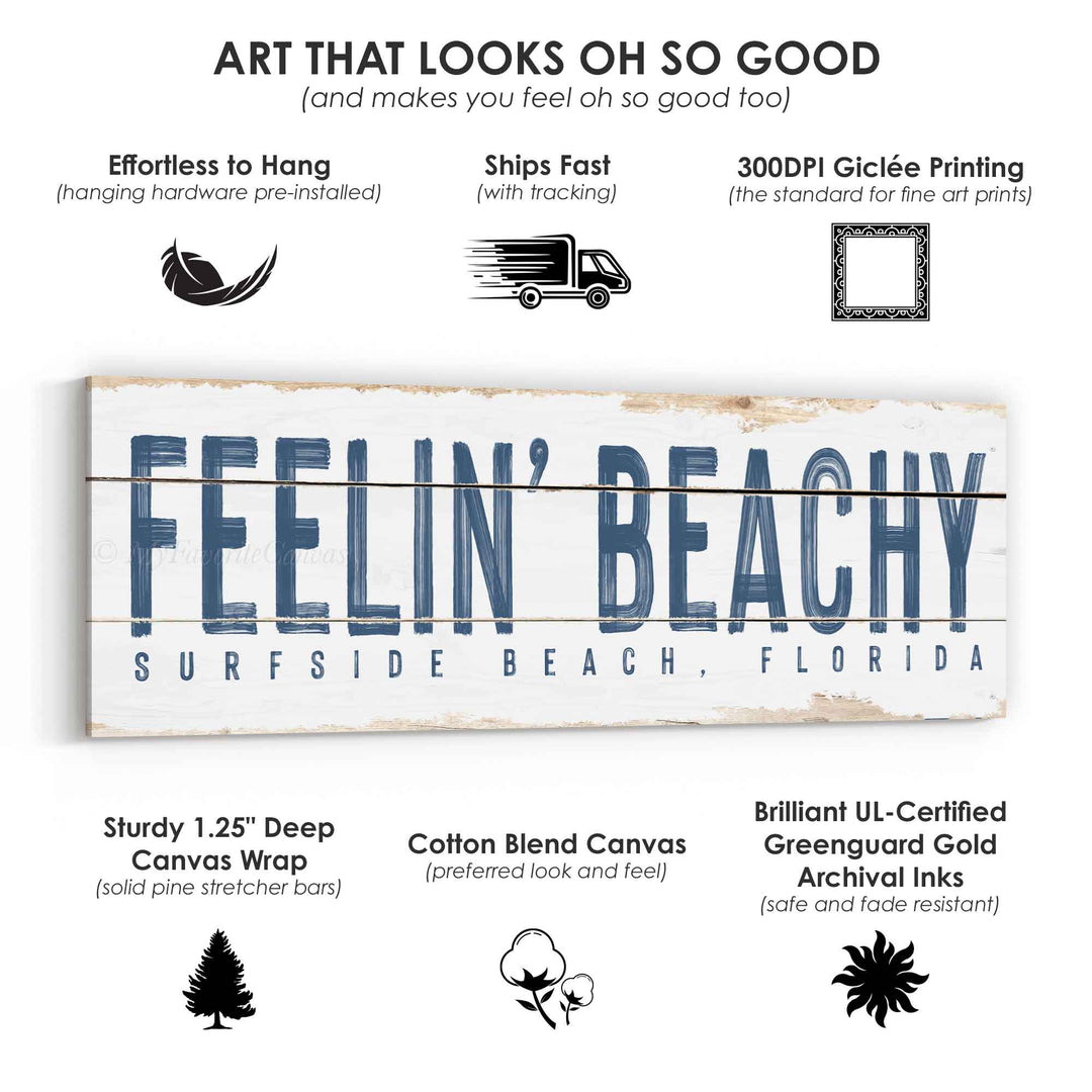 Feelin' Beachy Rustic Sign