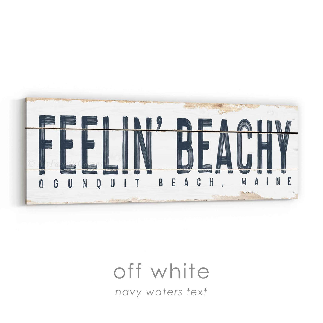 Feelin' Beachy Rustic Sign