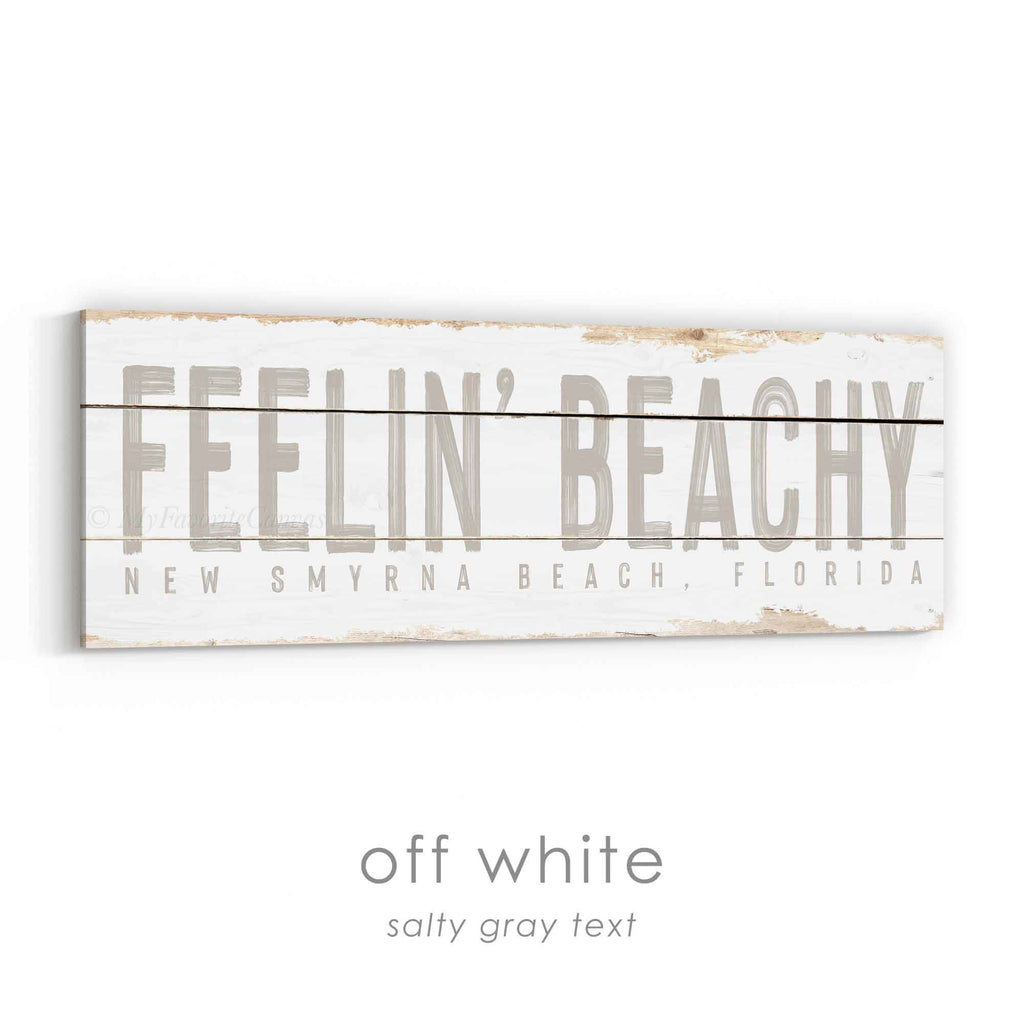 Feelin' Beachy Rustic Sign
