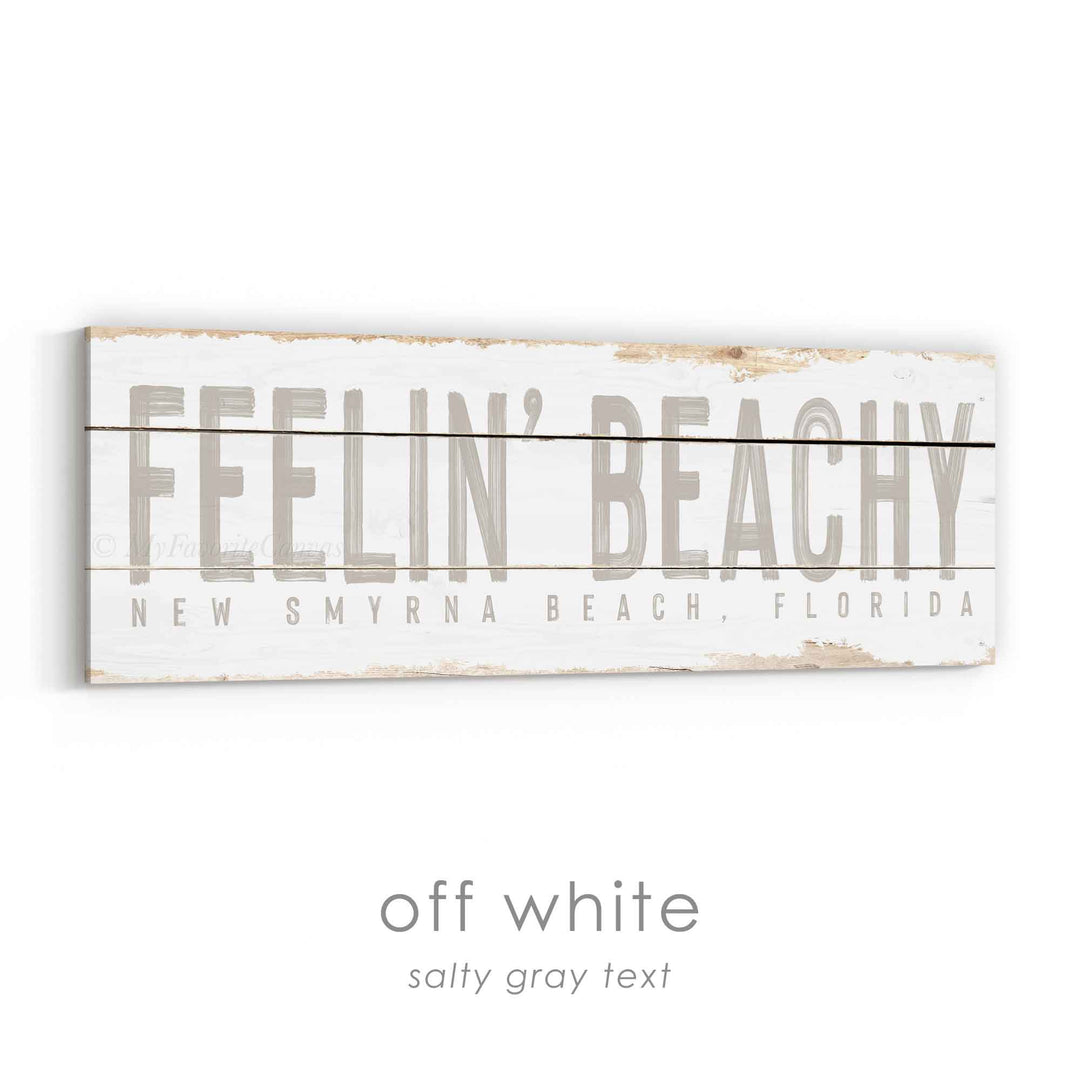 Feelin' Beachy Rustic Sign