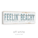 Feelin' Beachy Rustic Sign