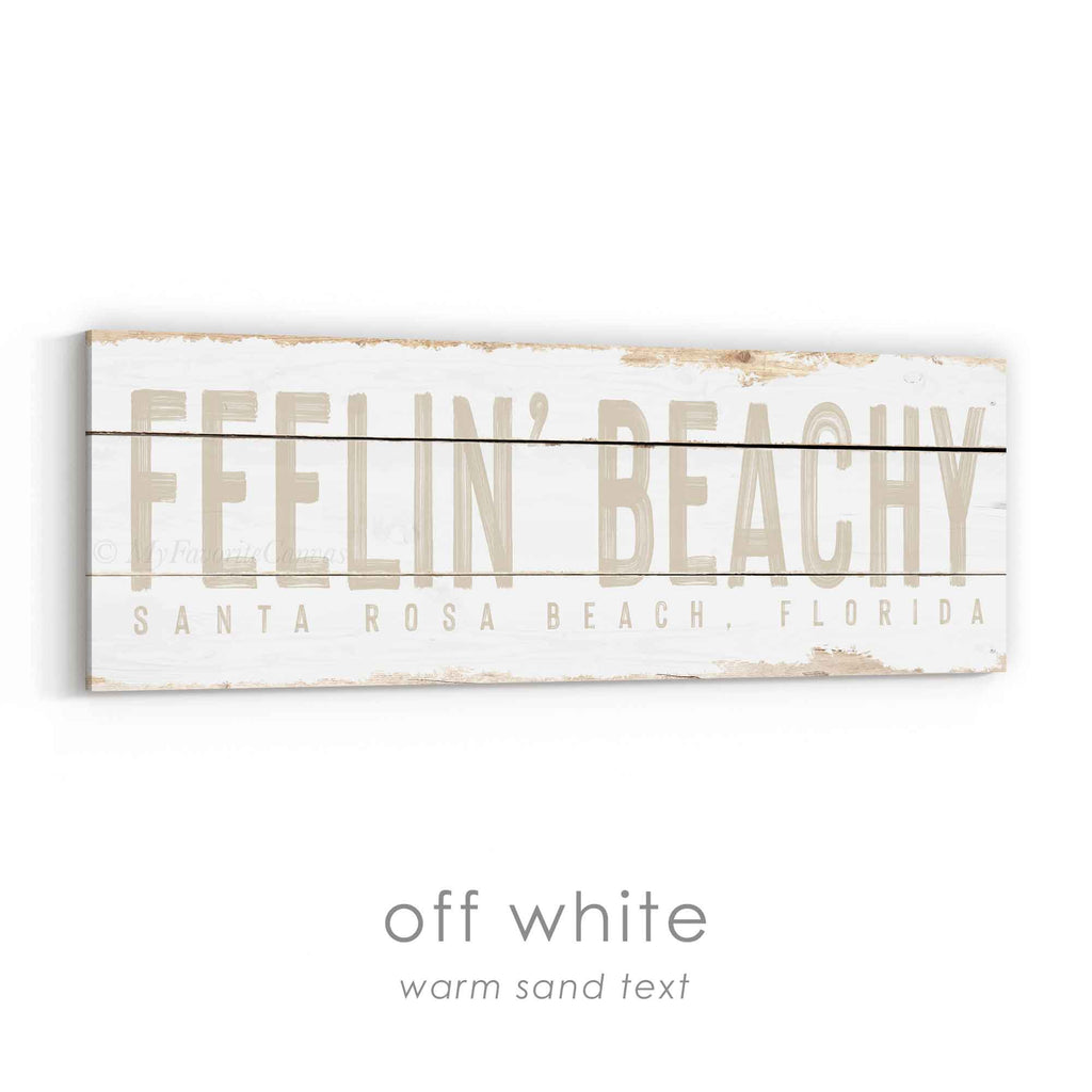 Feelin' Beachy Rustic Sign