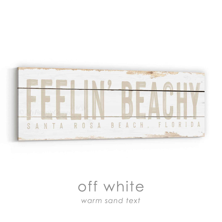 Feelin' Beachy Rustic Sign