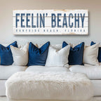 Feelin' Beachy Rustic Sign