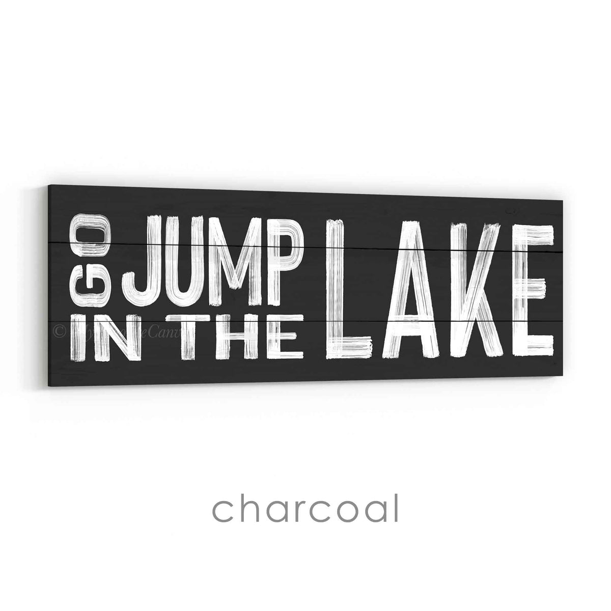 Go Jump in the Lake Sign v2