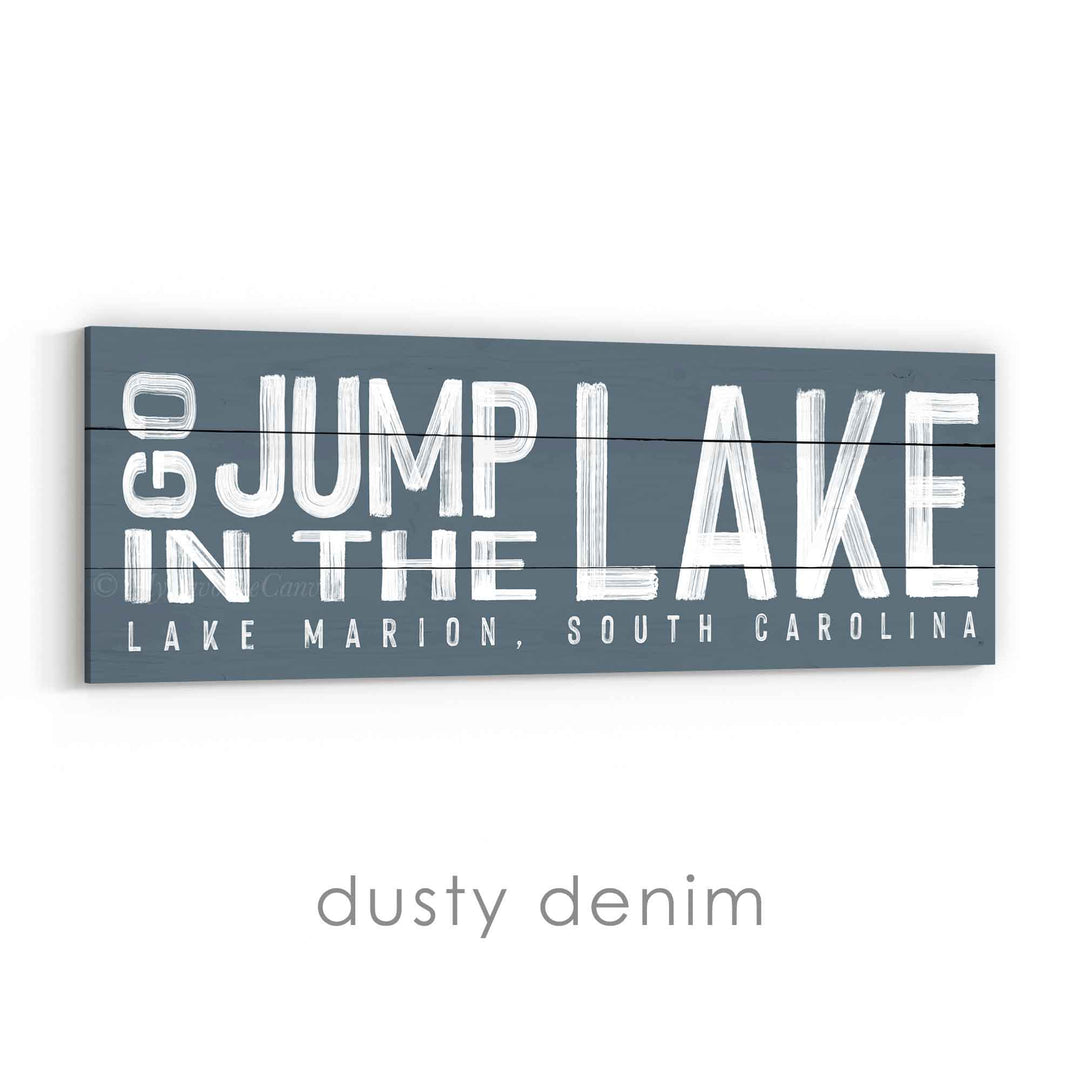 Go Jump in the Lake Sign v2