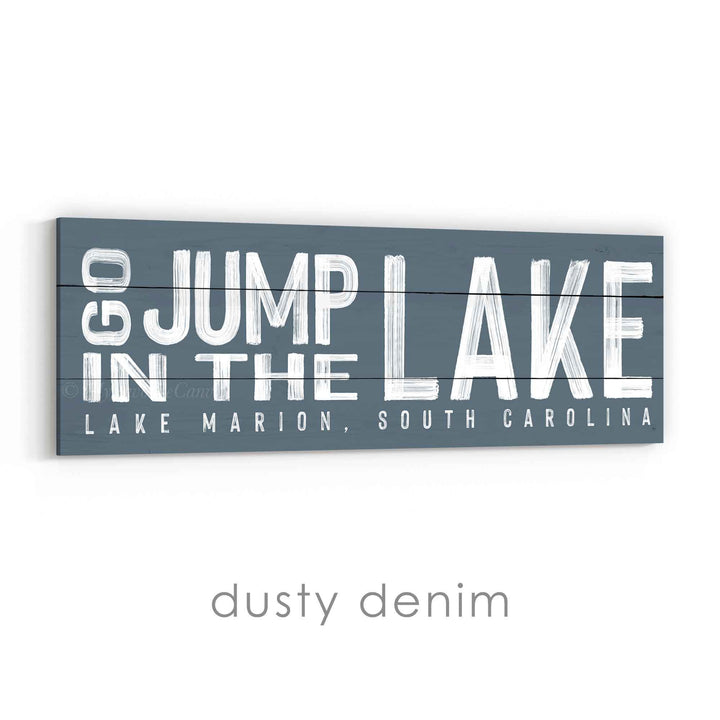 Go Jump in the Lake Sign v2