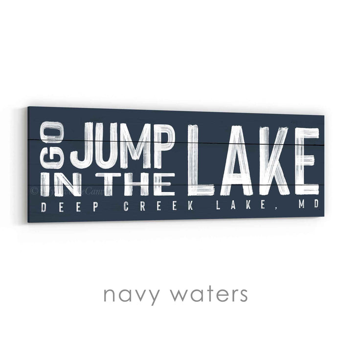 Go Jump in the Lake Sign v2