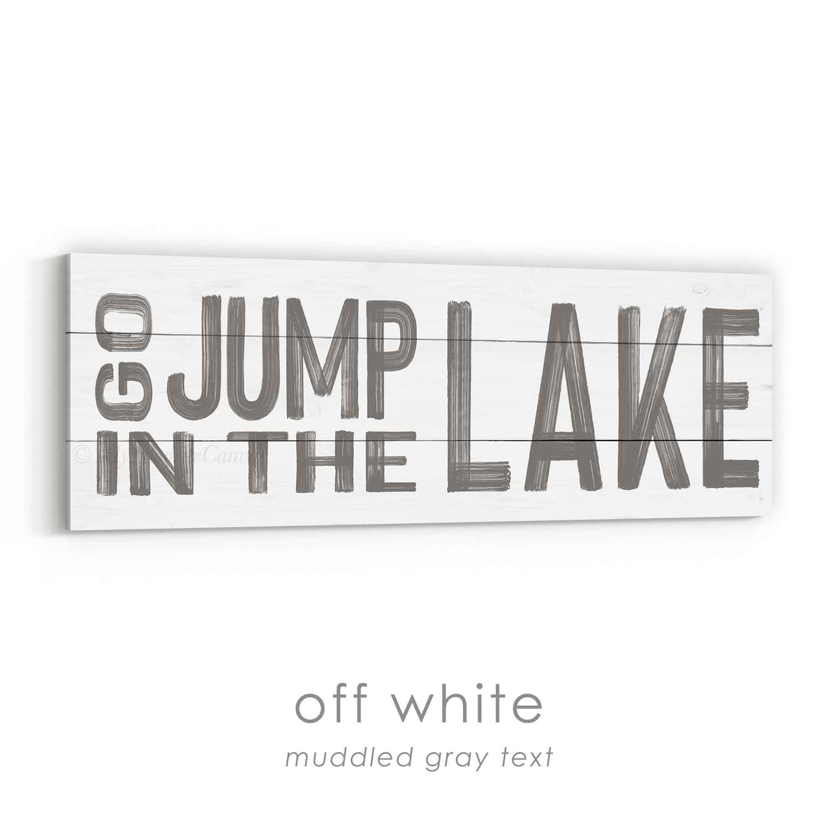Go Jump in the Lake Sign v2