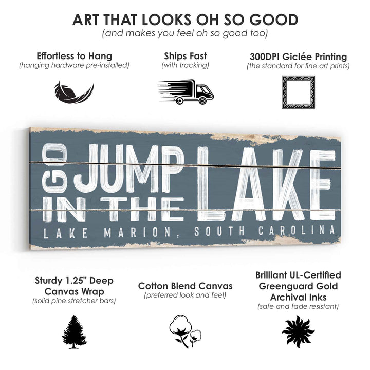 Go Jump In The Lake Rustic Sign