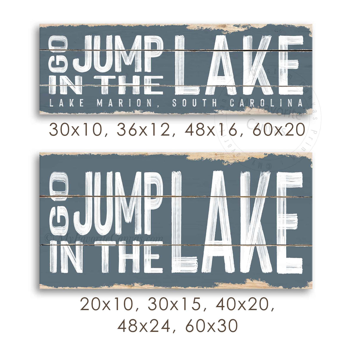 Go Jump In The Lake Rustic Sign