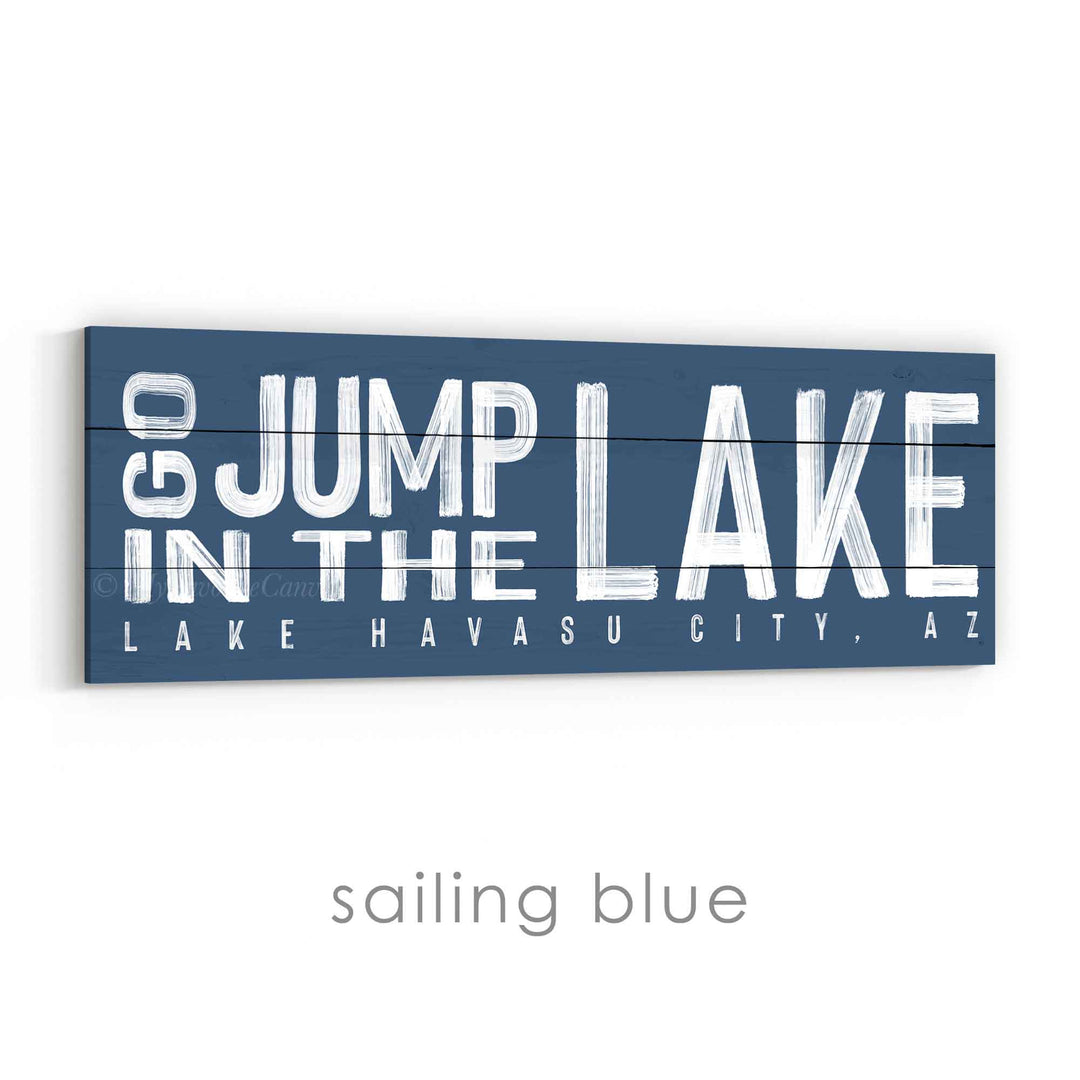 Go Jump in the Lake Sign v2