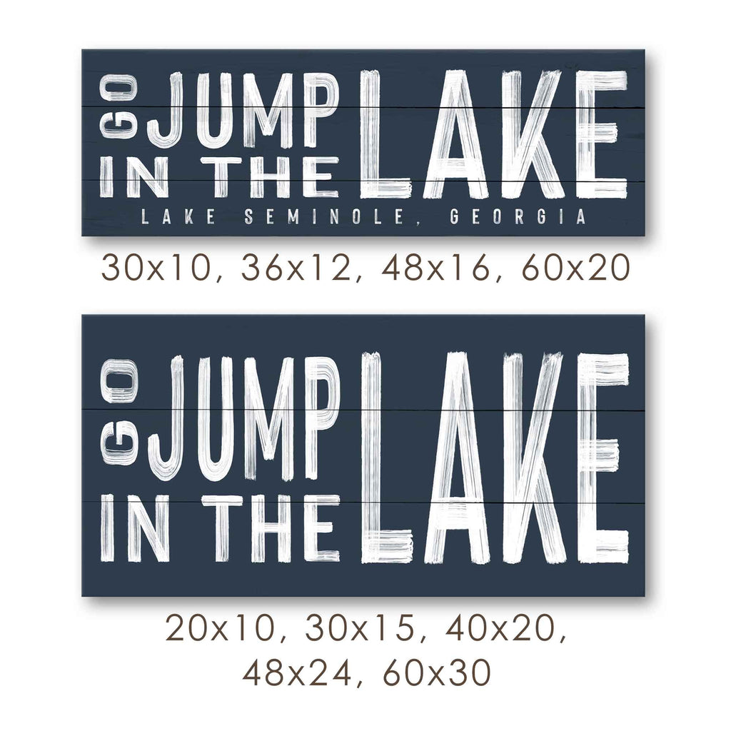 Go Jump in the Lake Sign v2